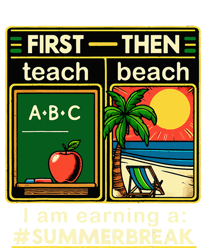 First Teach The Beach Teacher T-Shirt