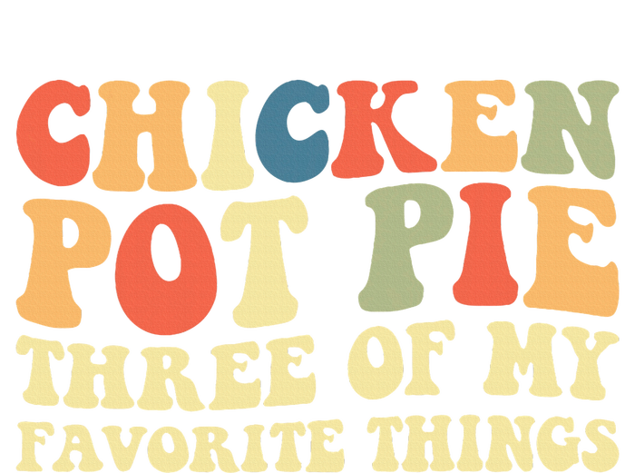 Funny Chicken Pot Pie Three Of My Favorite Things Pot Pie Women's V-Neck T-Shirt