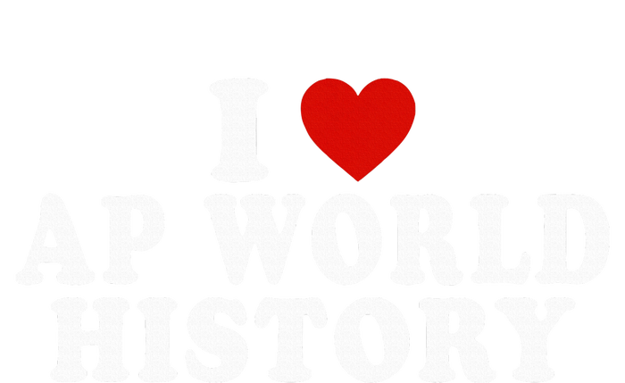 I Love Ap World History Red Heart Funny Ap World History Drawstring Bag