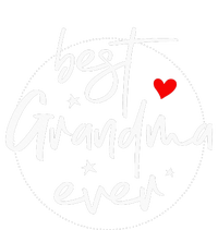 Best Grandma Ever Grandma T-Shirt