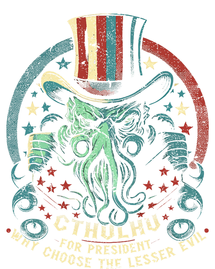 Cthulhu For President Election 2024 Cosmic Horror Cthulhu T-Shirt