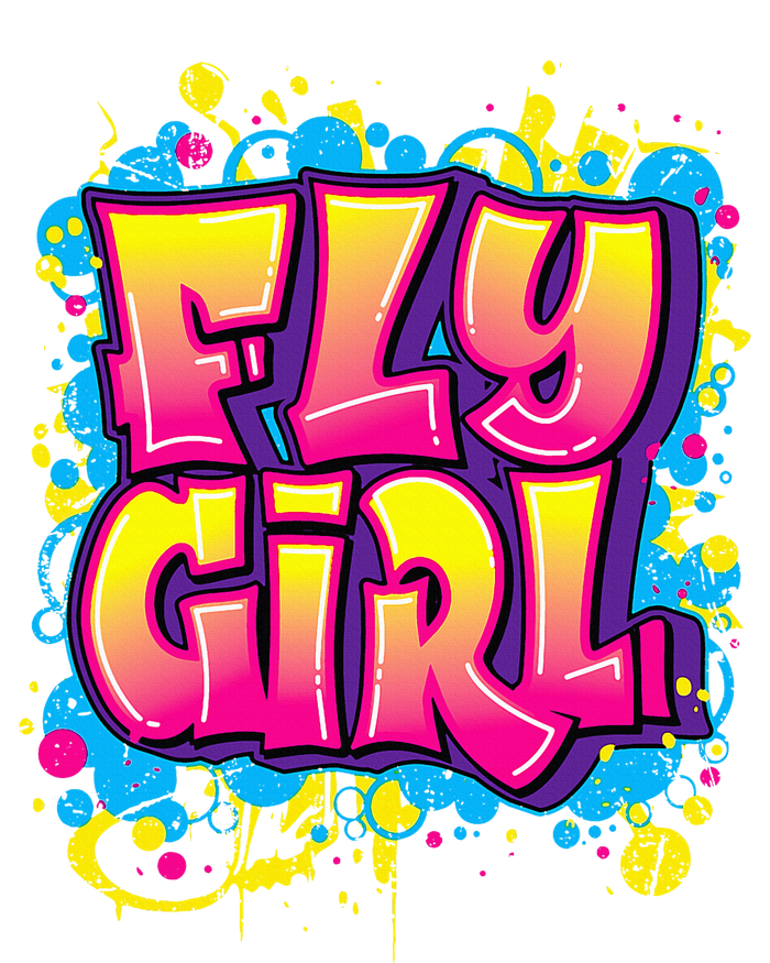 Fly Girl Hip Hop 80s 90s Dance Bgirl Urban Graffiti Style T-Shirt