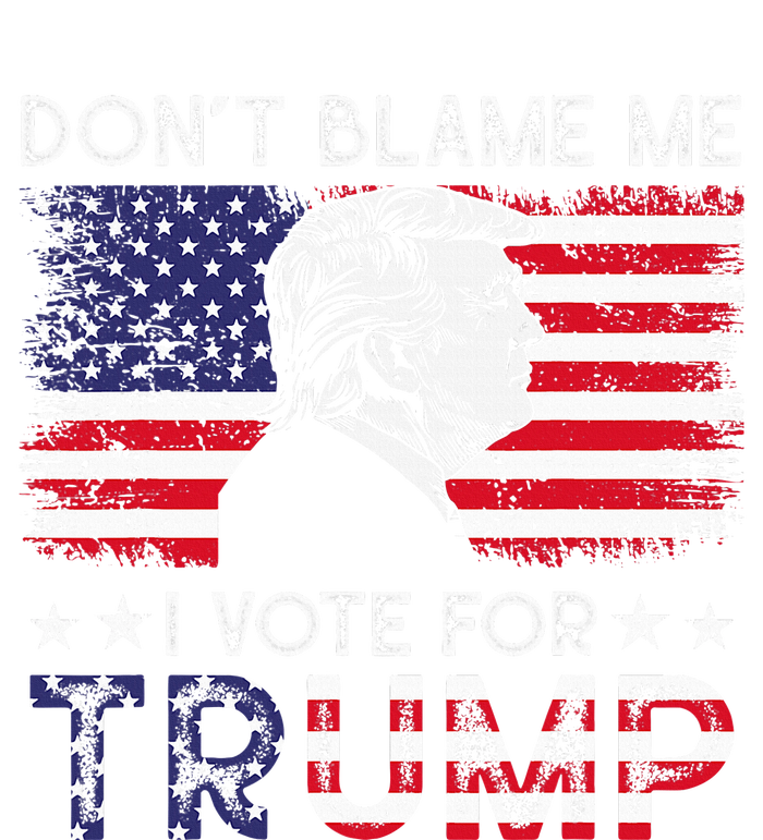 Vintage Flag DonT Blame Me I Voted For Trump T-Shirt