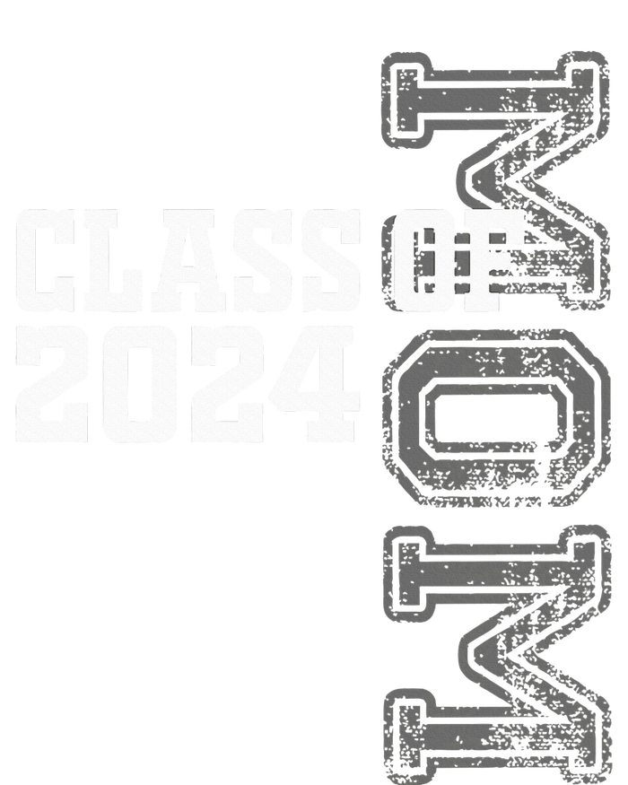 Proud Mom Of A Class Of 2024 Graduate Senior 24 Graduation T-Shirt