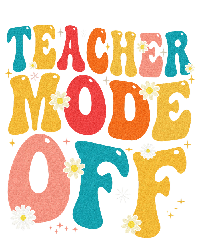 Funny Teacher Mode Off Last Day Of School Summer Break Cooling Performance Crew T-Shirt