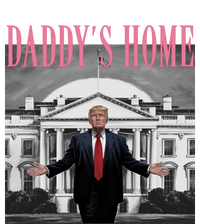 Funny Trump Pink Daddys Home Trump 2024 Gift T-Shirt