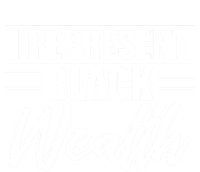 I Represent Black Wealth Black Wealth Matters Gift Mesh Reversible Basketball Jersey Tank