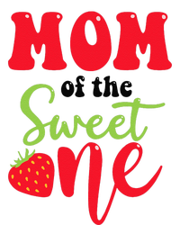 Mom Of The Sweet One Strawberry Summer First Birthday T-Shirt