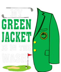 My Greenjacket Is In Thewash Golfing Lover Master Golf T-Shirt