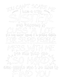 You CanT Scare Me My Sister Is Crazy Kids Hoodie