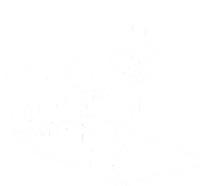 You Looked Bongo Hole Purely Looked Skeleton T-Shirt