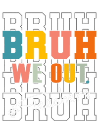 Bruh We Out Teachers End Of School Year T-Shirt