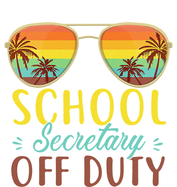 School Secretary Off Duty Summer Vacation Last Day Of School T-Shirt