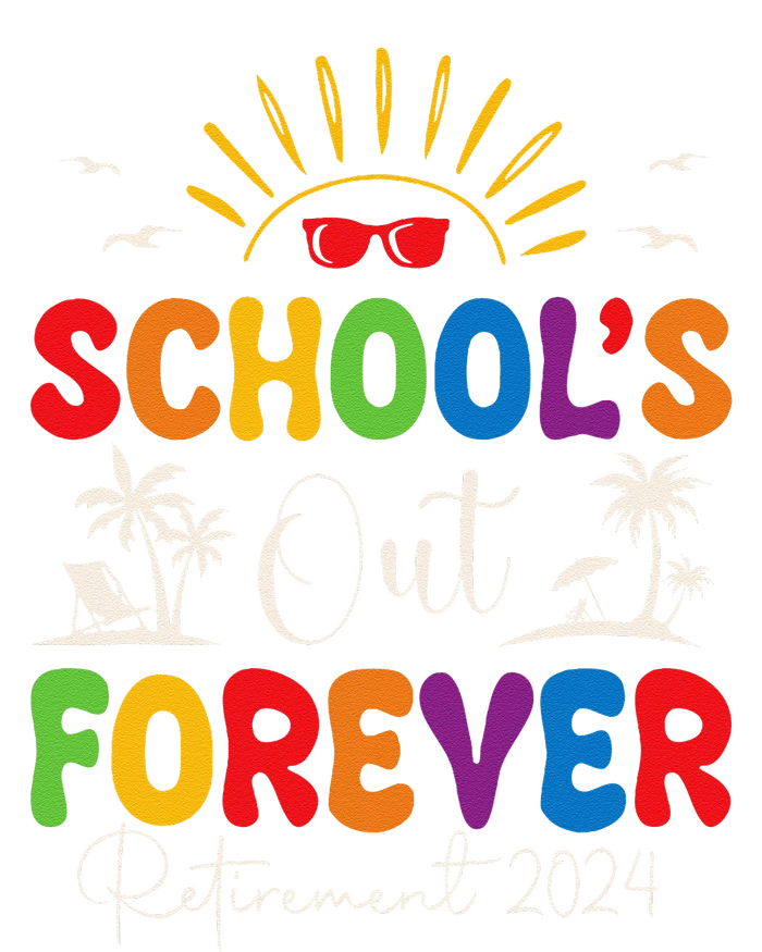 Summer Vacation Retro SchoolS Out Forever Retirement 2024 T-Shirt