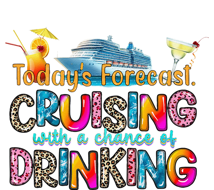 TodayS Forecast Cruising With A Chance Of Drinking Cruise Mousepad