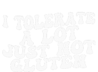 Funny I Tolerate A Lot Just Not Gluten Women's Tri-Blend 3/4-Sleeve Raglan Shirt