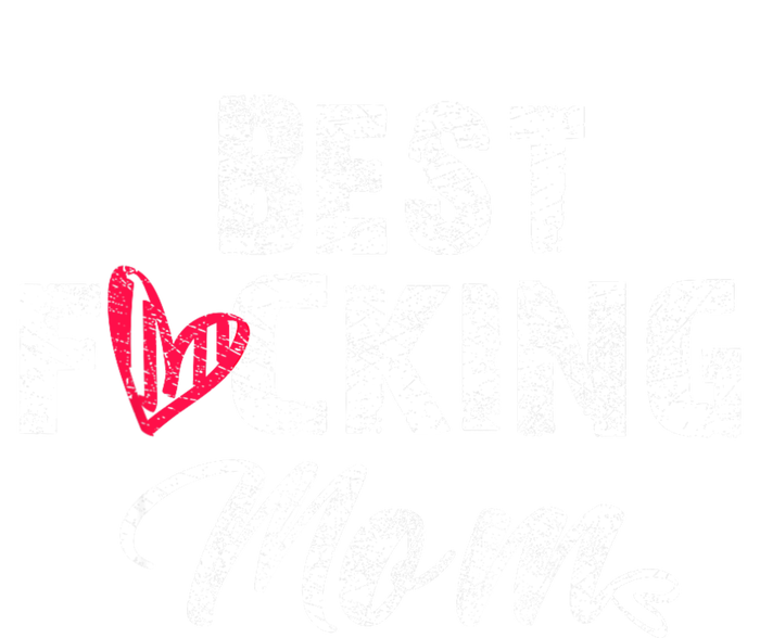 Retro MotherS Day Best Fucking Mom Funny T-Shirt