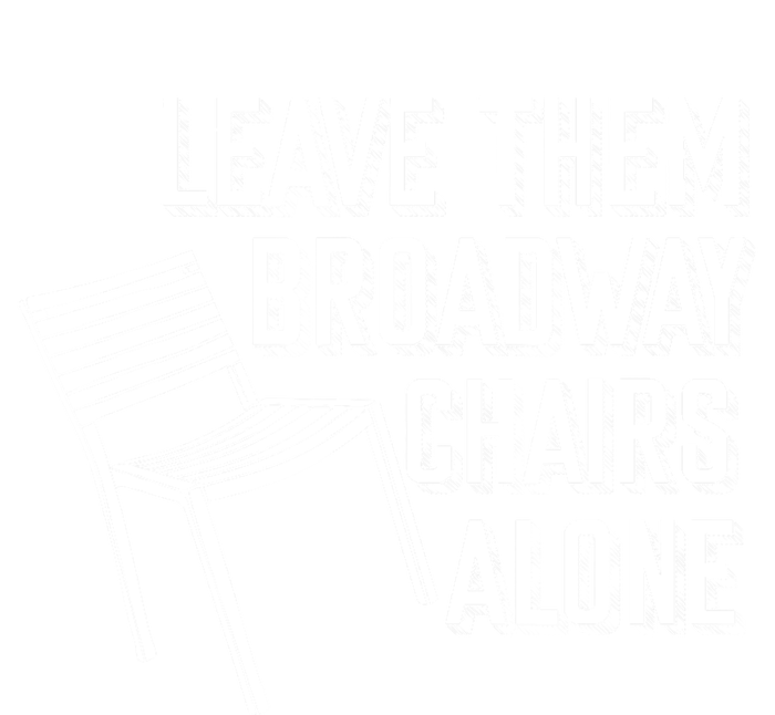 Leave Them Broadway Chairs Alone City Backpack