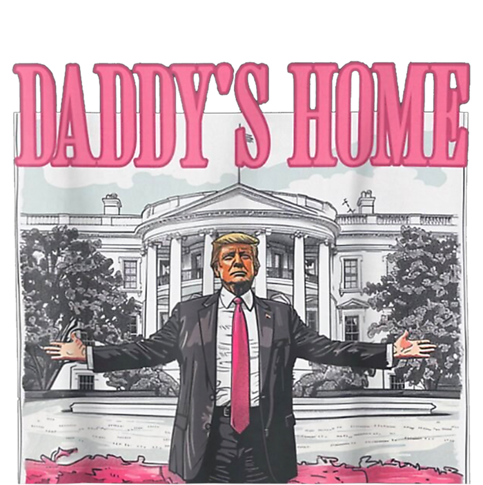 Funny Daddys Home Trump Pink 2024 Take America Back 2024 Poster