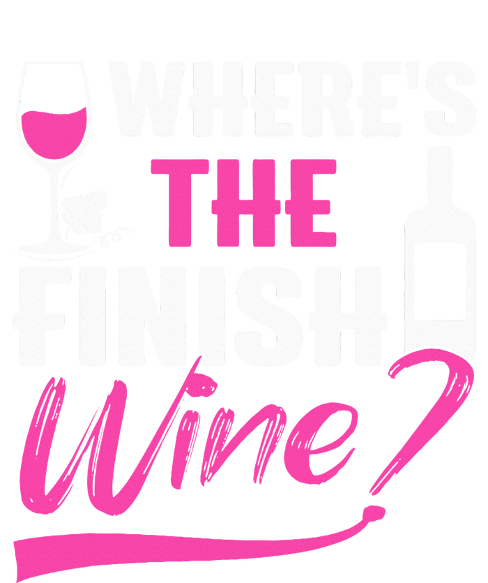 Where Is The Finish Wine Funny Runner Marathon T-Shirt