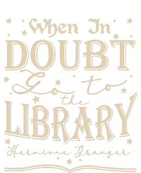 When In Doubt Go To The Library Teacher Hermione Wizard T-Shirt