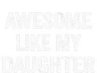 Awesome Like My Daughter Funny Fathers Day Dad PosiCharge RacerMesh Polo