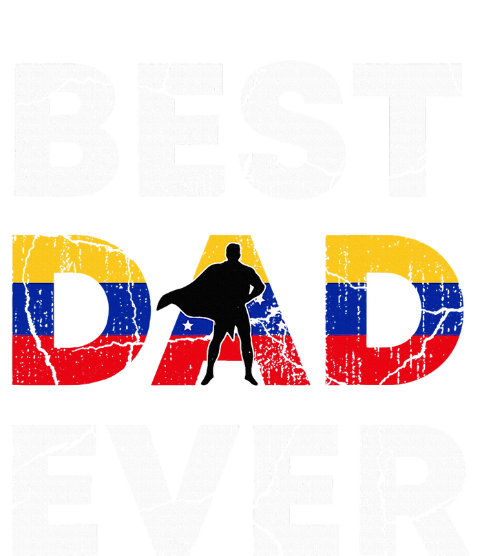 Best Venezuelan Dad Ever Venezuela Daddy FatherS Day T-Shirt