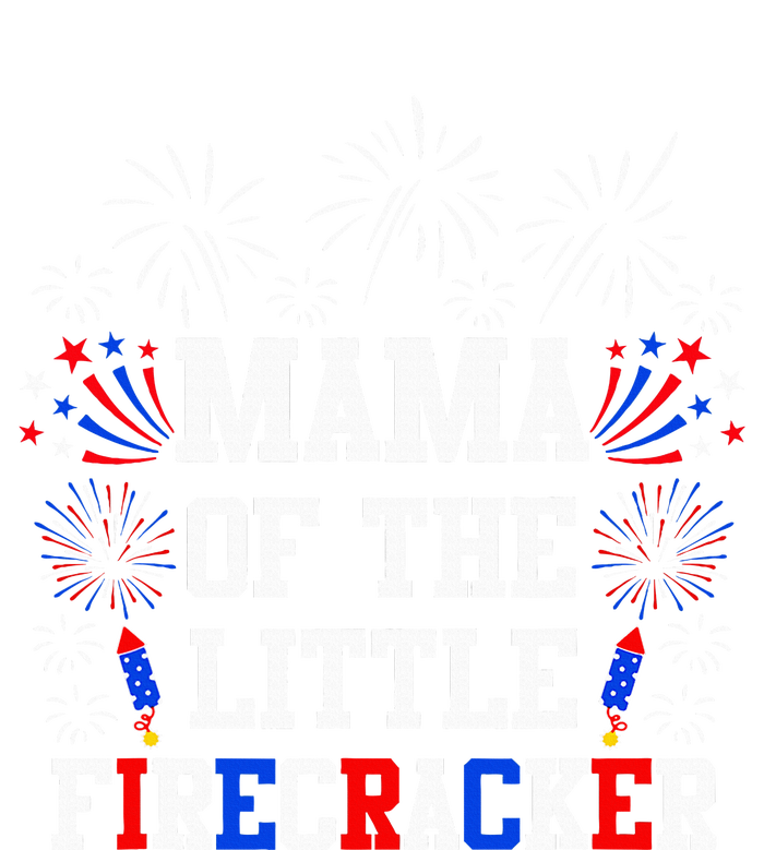 Mama Of The Little Firecracker 4th Of July Birthday Toddler T-Shirt