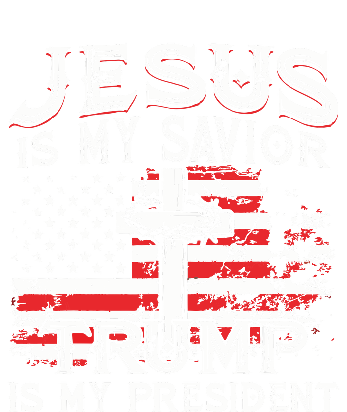 Jesus Is My Savior Trump Is My President American Flag Yupoong Adult 5-Panel Trucker Hat