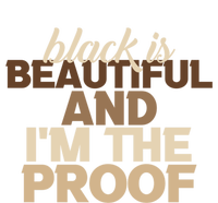 Black Is Beautiful And IM The Proof Junenth Melanin Gift T-Shirt