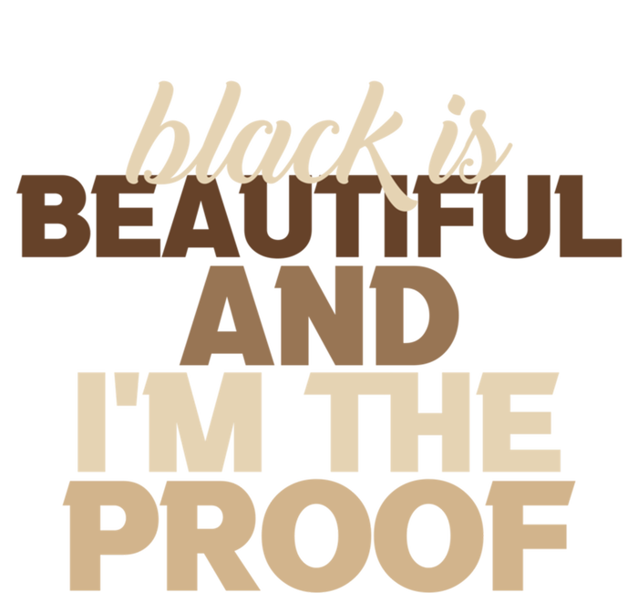 Black Is Beautiful And IM The Proof Junenth Melanin Gift T-Shirt