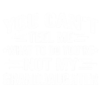 Funny Granddaughter Sarcastic YouRe Not My Granddaughter Gift Tank Top