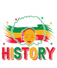 ItS The Black History For Me History Month Melanin Cool Gift T-Shirt