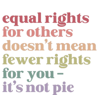 Equal Rights For Others DoesnT Mean Fewer Rights For You Lgbt Women's Racerback Tank