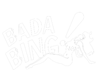 Bada Bing T-Shirt