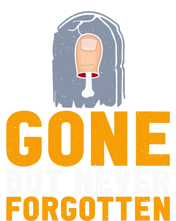 Gone But Never Forgotten Toe Amputation T-Shirt