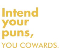 Intend Your Puns You Cowards Mesh Reversible Basketball Jersey Tank