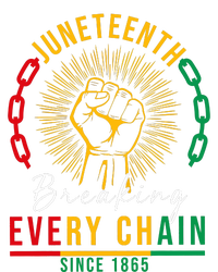 Juneteenth Breaking Every Chain Since 1865 T-Shirt