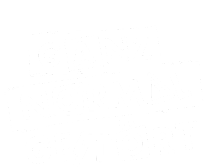 Alexander Eder Ganz Normal GestöRt T-Shirt