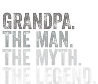 Grandpa The Man The Myth The Legend FatherS Day T-Shirt