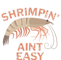 Shrimpin Aint Easy Funny Shrimp Fishing Tank Top