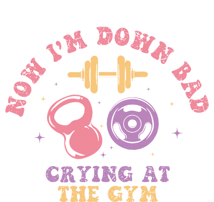 Now IM Down Bad Crying At The Gym Tall Long Sleeve T-Shirt