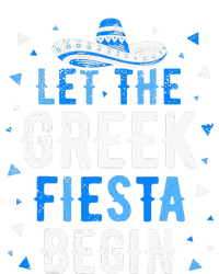 Greek Easter Cinco De Mayo Funny Let The Greek Fiesta Begin T-Shirt