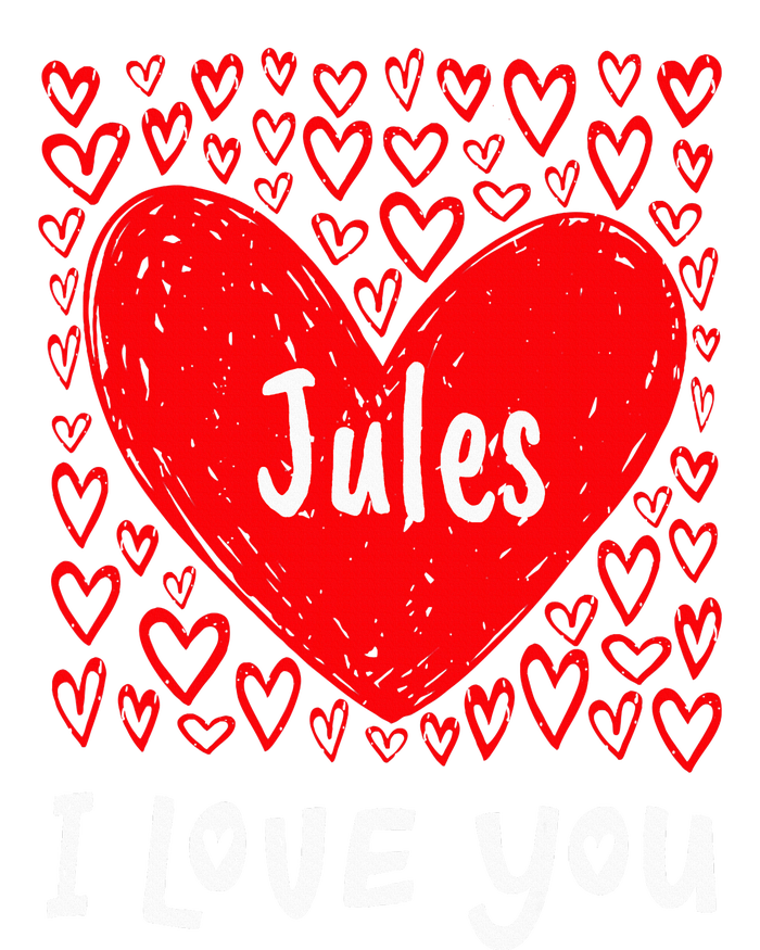 Jules I Love You My Heart Belongs To Jules Personalized Premium T-Shirt