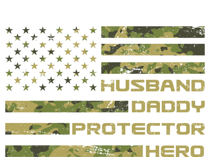 Husband Daddy Protector Hero Camouflage Usa Flag T-Shirt