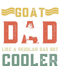 Goat Dad Like A Regular Dad But Cooler T-Shirt