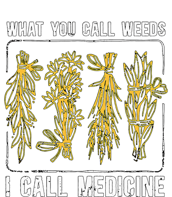 What You Call Weeds Natural Healing Apothecary Herbalism Women's T-Shirt