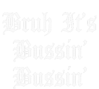 Bruh Its Bussin Bussin Viral Meme Slang Kids Long Sleeve Shirt