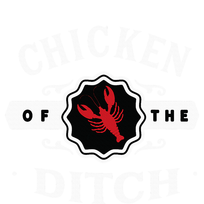 Crawfish Chicken Of The Ditch T-Shirt