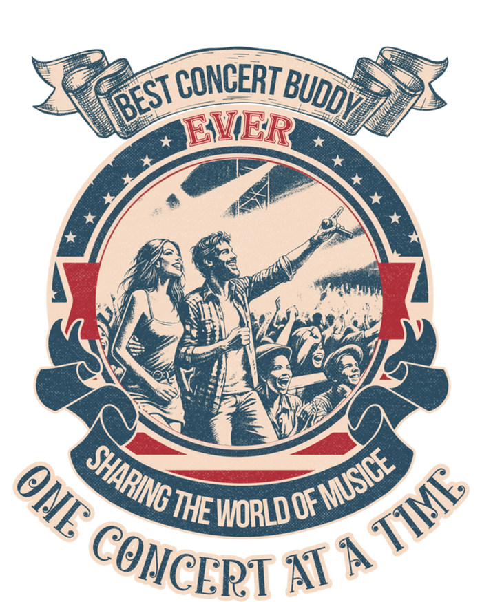 Best Concert Buddy Ever Sharing The World Of Music One Funny Gift T-Shirt